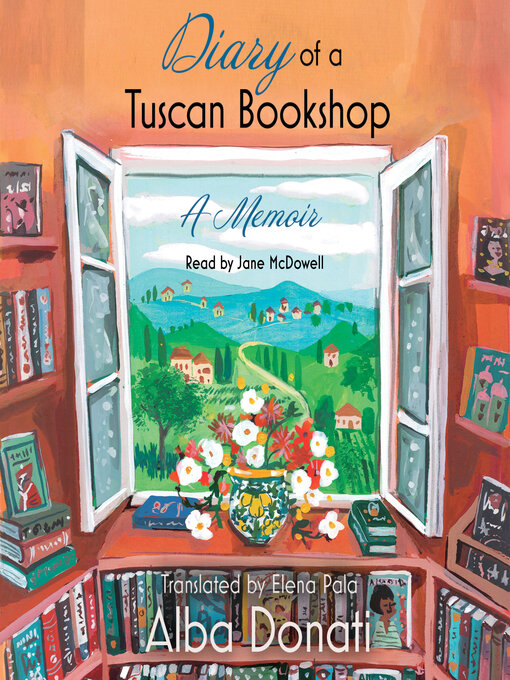 Title details for Diary of a Tuscan Bookshop by Alba Donati - Available